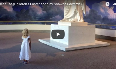 “Because” — an Easter song for children