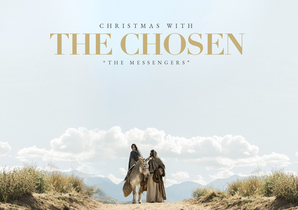 Celebrating “Christmas with The Chosen: The Messengers” 2021: Livestream